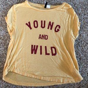 Young and Wild T Shirt